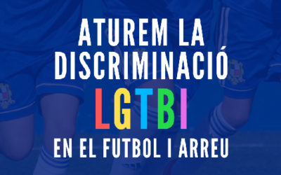 > Aturem la discriminació LGTBI en el futbol i arreu