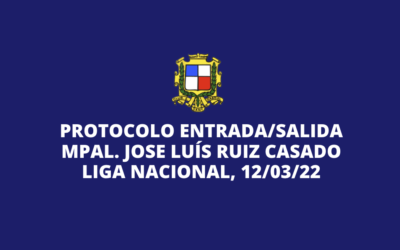 > Protocolo entrada/salida Mpal. JL Ruiz Casado – Liga Nacional femenina (12.03.22)